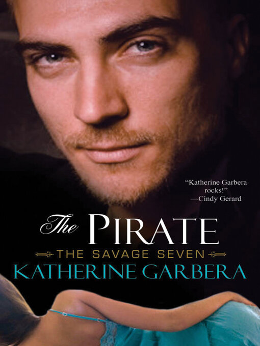 Title details for The Pirate by Katherine Garbera - Available